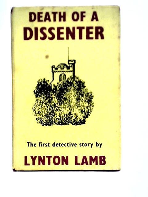 Death of A Dissenter von Lynton Lamb