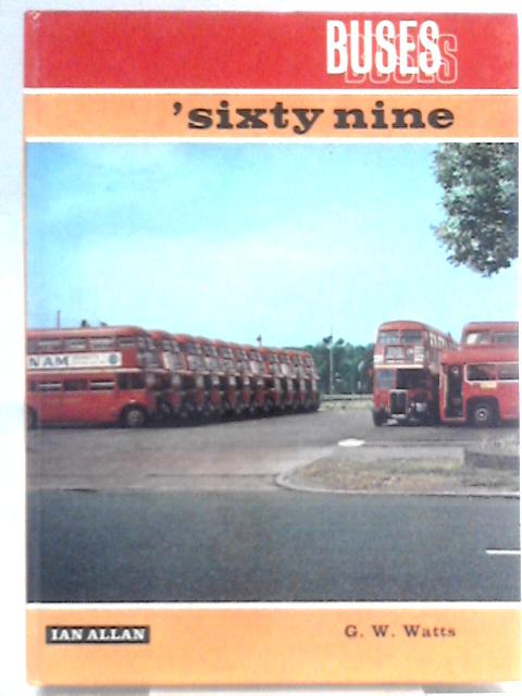 Buses Sixty - Nine par G.W. Watts