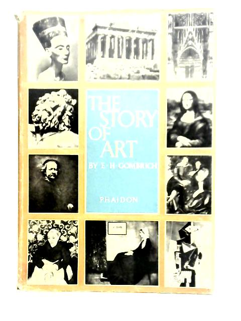 The Story Of Art By E. H. Gombrich