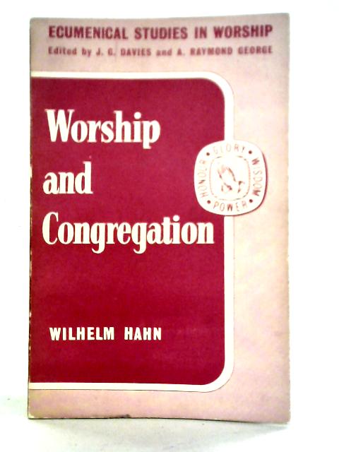 Worship and Congregation von Wilhelm Hahn