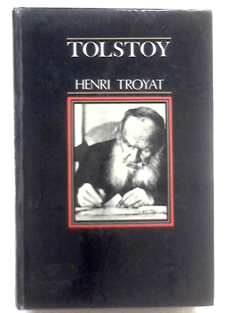 Tolstoy von Henri Troyat