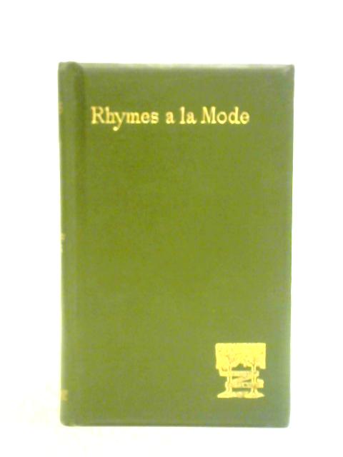 Rhymes A La Mode von A. Lang