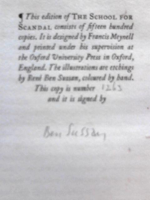 The School for Scandal, a Comedy. With an Introduction by Carl Van Doren and Hand-coloured Etchings by Rene Ben Sussan. By Richard Brinsley Sheridan