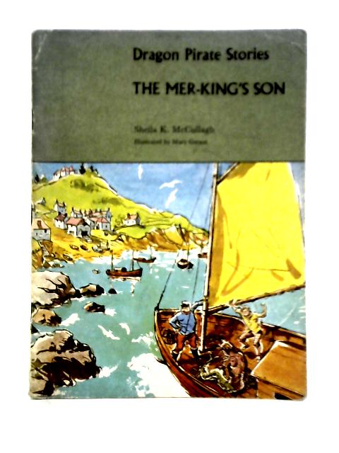The Mer-King's Son By Sheila K. McCullagh