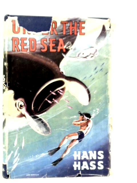 Under the Red Sea par Hans Hass