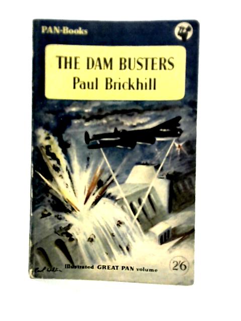 The Dam Busters By Paul Brickhill