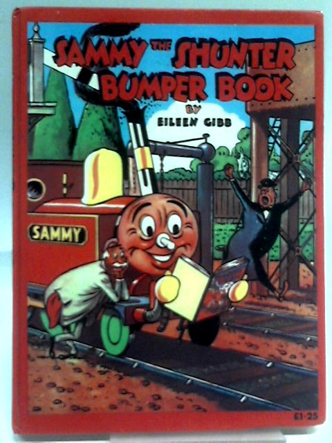 Bumper Sammy the Shunter Book von Eileen Gibb