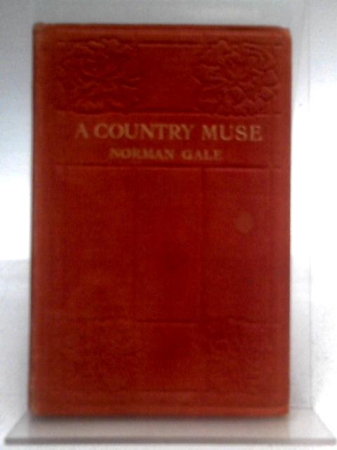 A Country Muse By Norman Gale