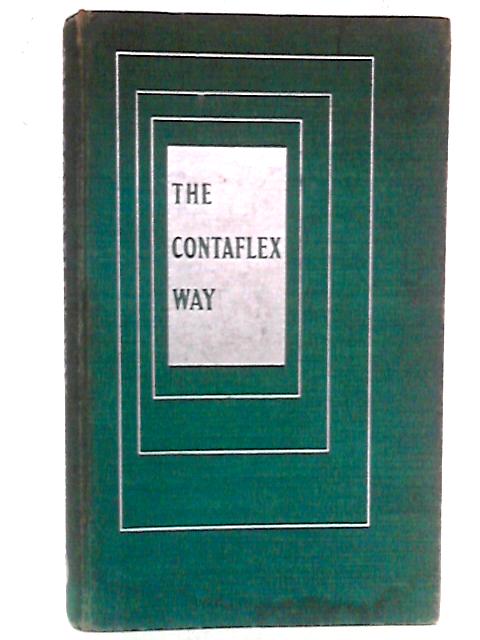 The Contaflex Way (Camera Way Books) By H. Freytag