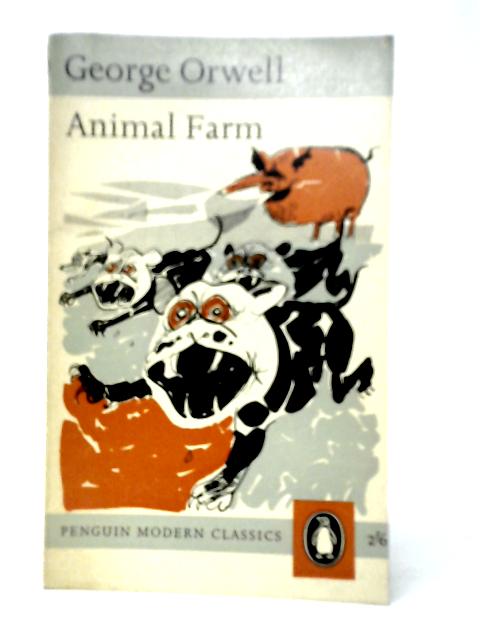 Animal Farm By George Orwell