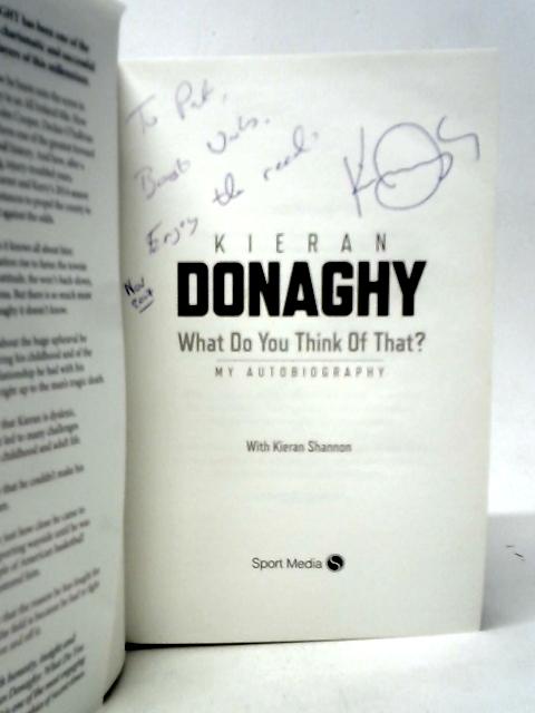 What Do You Think of That? von Kieran Donaghy