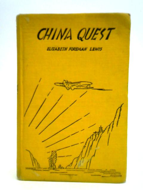 China Quest von Elisabeth Foreman Lewis