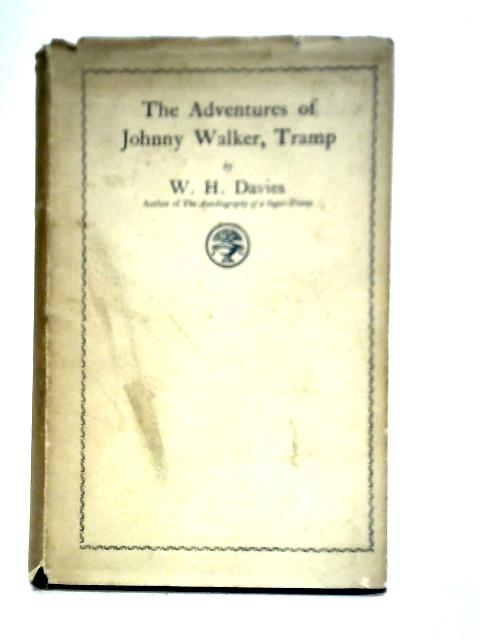 The Adventures of Johnny Walker von W. H. Davies