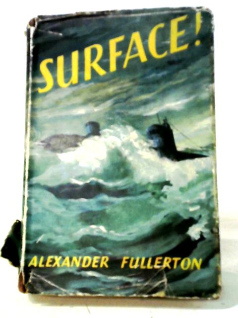 Surface By Alexander Fergus Fullerton