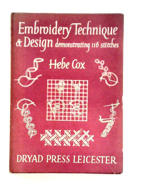 Embroidery Technique and Design By Hebe Cox