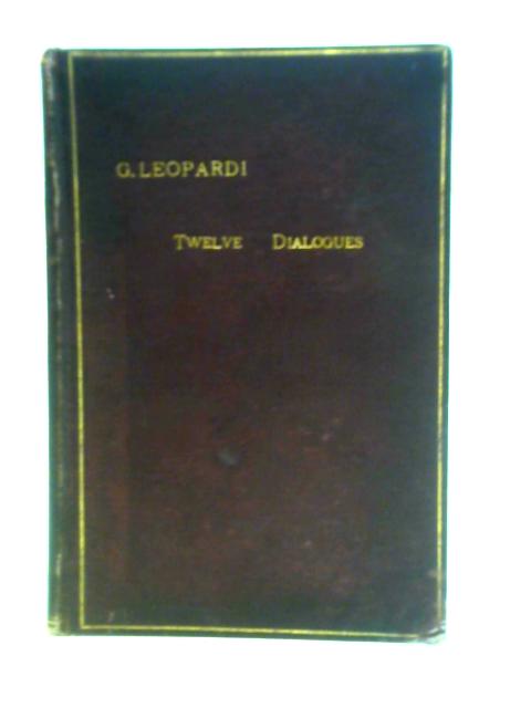 Twelve Dialogues par Giacomo Leopardi