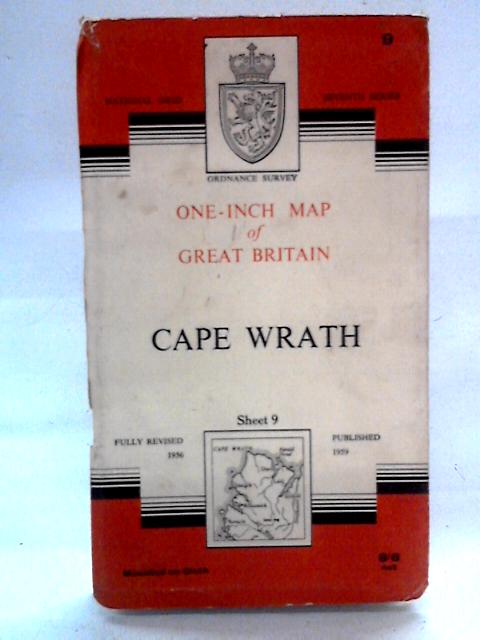 Ordnance Survey One-inch Map of Great Britain, Sheet 9: Cape Wrath By Ordnance Survey