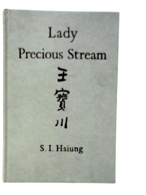 Lady Precious Stream By S.I.Hsiung