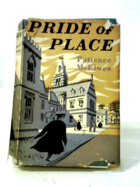 Pride of Place By Patience McElwee