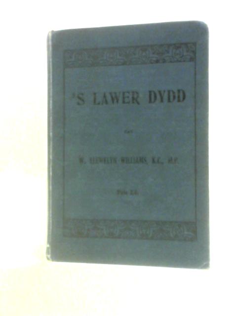 S Lawer Dydd von W. Llewellyn Williams