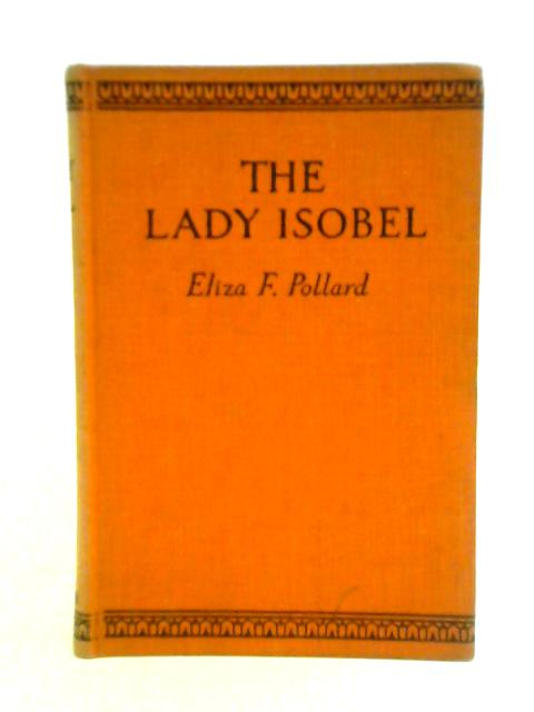 The Lady Isobel von Eliza F. Pollard