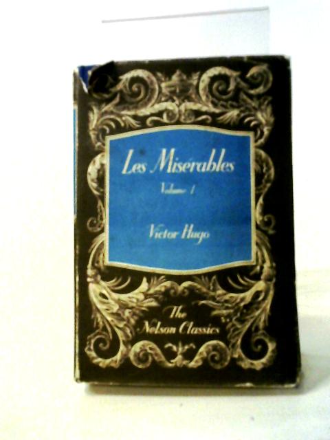 Les Miserables: Vol. I von Victor Hugo