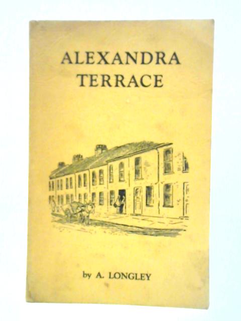 Alexandra Terrace von A. Longley