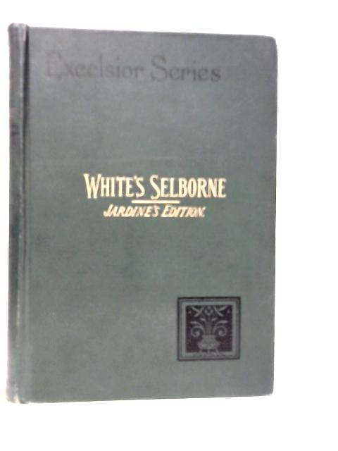 The Natural History and Antiquities of Selbourne von Gilbert White