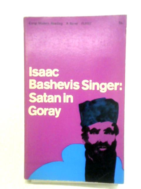 Satan in Goray By Isaac Bashevis Singer