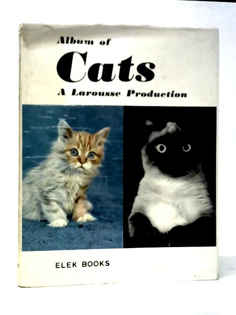 Album of Cats: A Larousse Production von Marcelle Adam