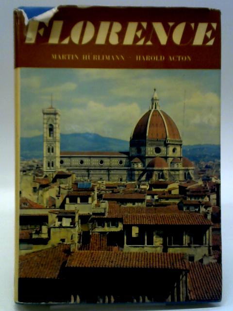 Florence By Martin Hurlimann & Harold Acton