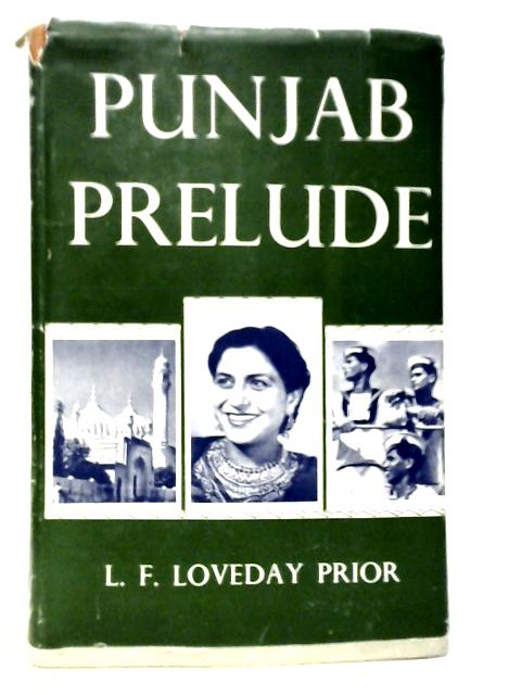 Punjab Prelude par L.F.Loveday Prior