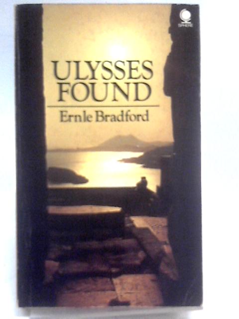 Ulysses Found von Ernle Bradford