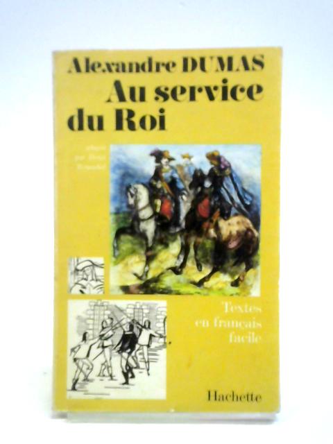 Au Service du Roi By Alexandre Dumas