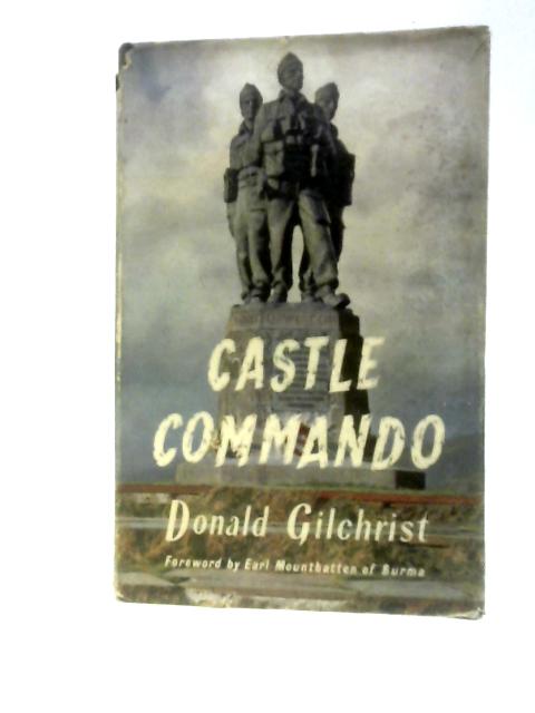 Castle Commando von Donald Gilchrist