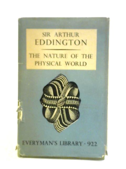 The Nature of the Physical World von Arthur Eddington