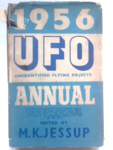 Ufo Annual 1956 von M.K. Jessup (Ed.)