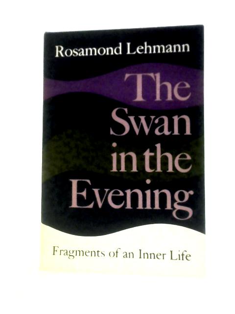 The Swan in the Evening By Rosamond Lehmann