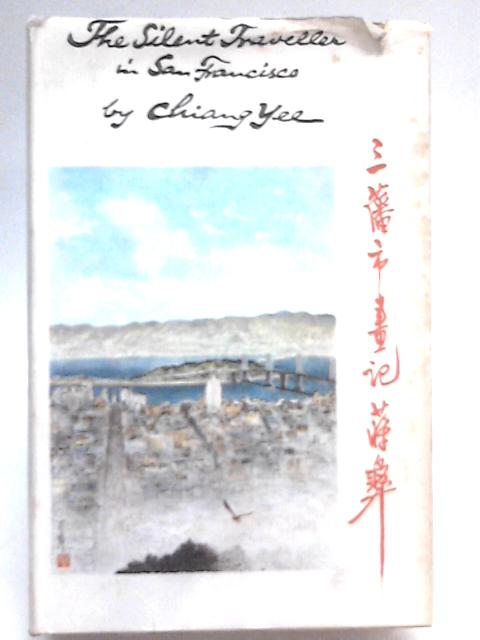 The Silent Traveller in San Francisco von Chiang Yee