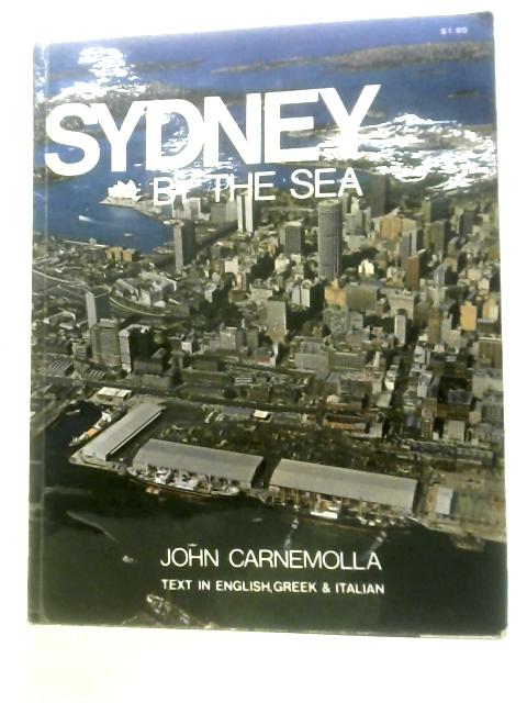 Sydney by The Sea von John Carnemolla