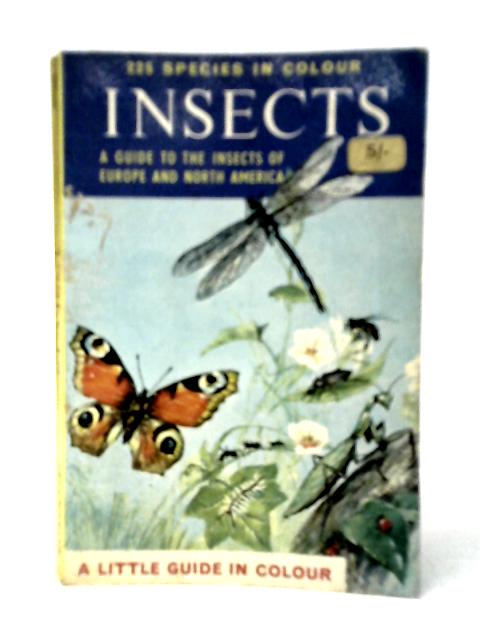 Insects A Guide To The Insects Of Europe And South America By Herbert S.Zim