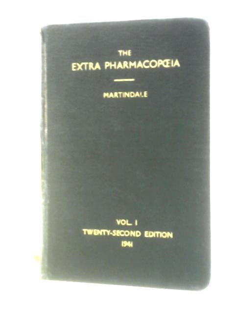 The Extra Pharmacopoeia: Vol. I By Unstated