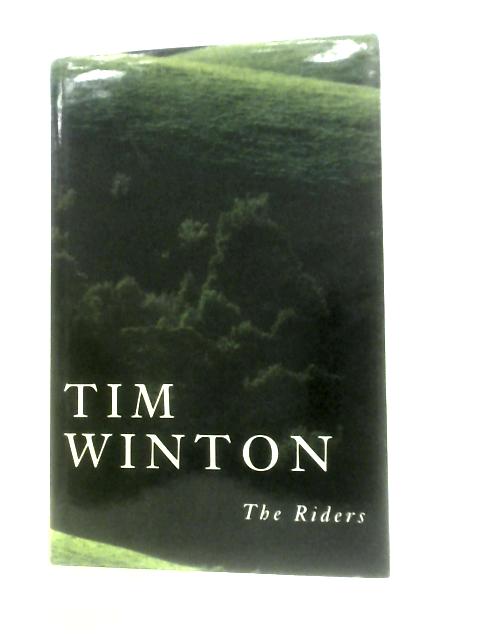 The Riders By Tim Winton