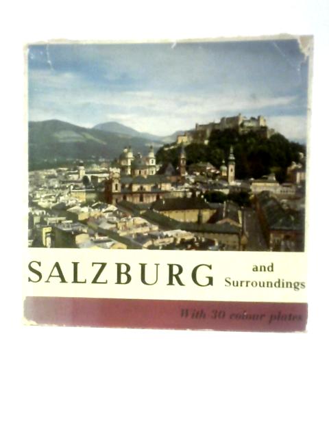 Salzburg and Surroundings By Wolfgang Kudrnofsky