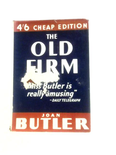 The Old Firm By Joan Butler