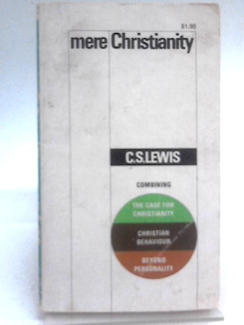 Mere Christianity By C. S Lewis