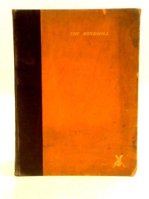 The Windmill By L. Callender (ed.)