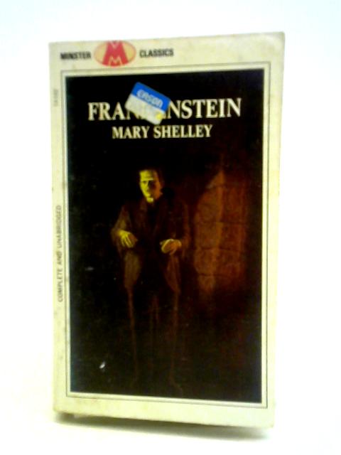 Frankenstein By Mary Shelley