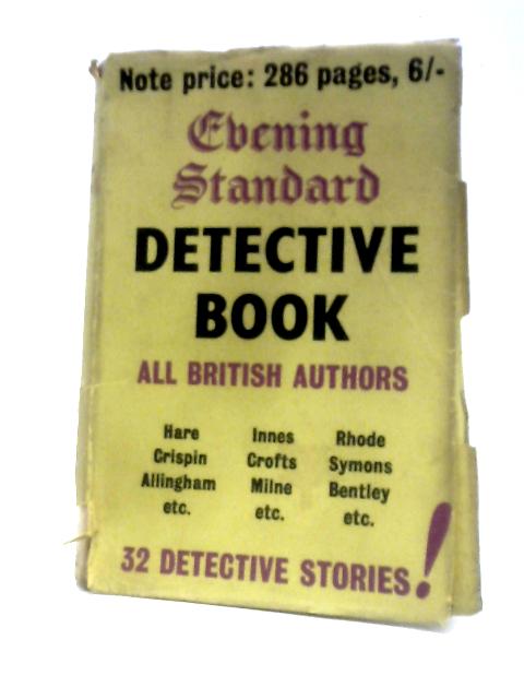 The Evening Standard Detective Book By Freeman Wills Crofts Et Al.