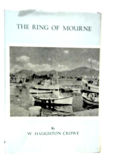 The Ring of Mourne By W.Haughton Crowe